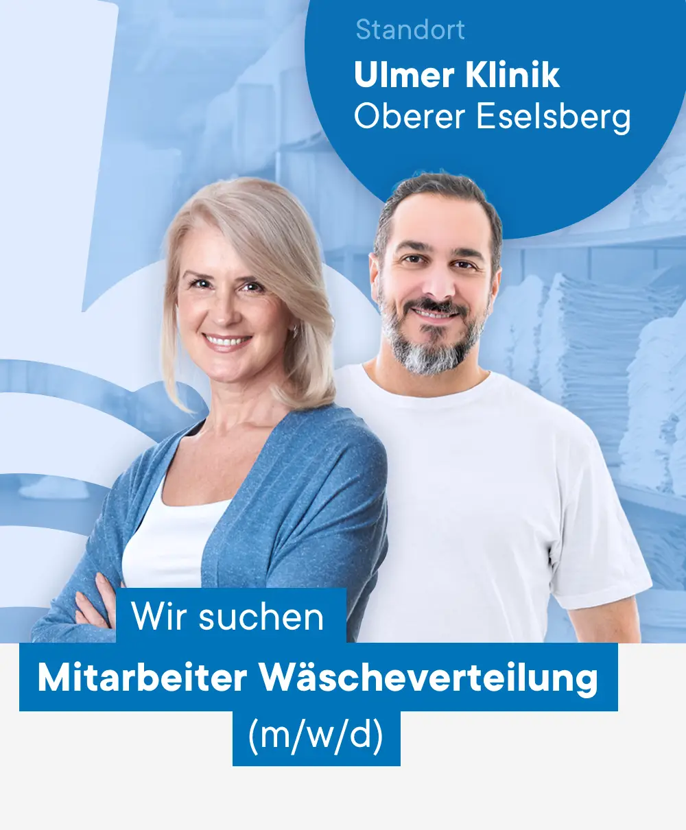 Stellenangebot Mitarbeiter/in Wäscheverteilung Ulmer Klinik